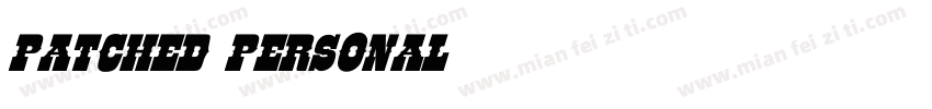 Patched PERSONAL字体转换